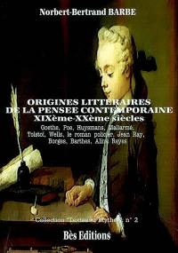 Origines littéraires de la pensée contemporaine : XIX-XXe siècles. Dario latinoamericanista