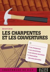 Les charpentes et les couvertures