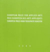 European prize for applied arts. Prix européen des arts appliqués. Europese prijs voor toegepaste kunsten