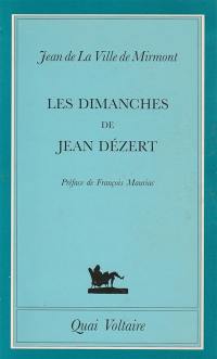 Les dimanches de Jean Dézert