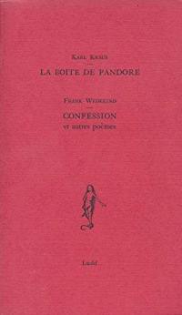 La boîte de Pandore. Confession et autres poèmes