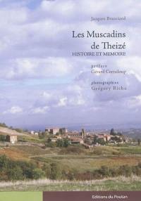 Les Muscadins de Theizé : histoire et mémoire