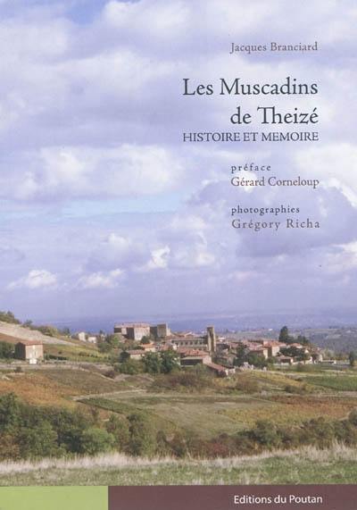 Les Muscadins de Theizé : histoire et mémoire