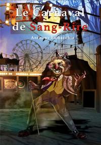 Le Carnaval de Sang-Rire