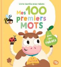 Mes 100 premiers mots. La ferme