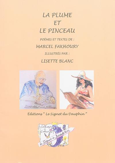 La plume et le pinceau