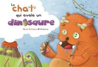 Le chat qui avala un dinosaure