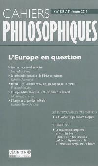 Cahiers philosophiques, n° 137. L'Europe en question