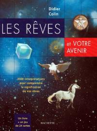 Les rêves et votre avenir