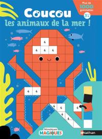 Coucou les animaux de la mer