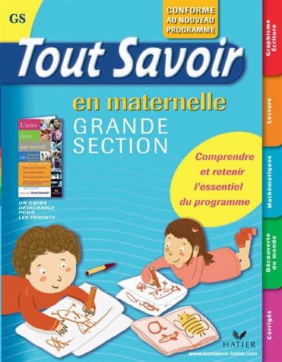 Tout savoir en maternelle grande section, GS