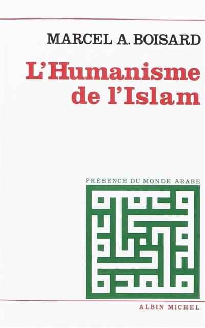 L'Humanisme de l'Islam