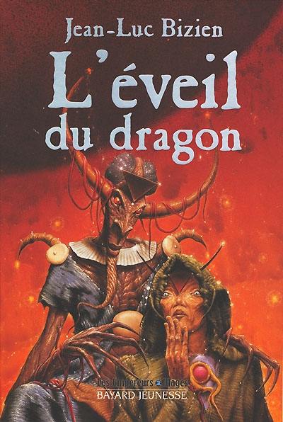 Les empereurs-mages. Vol. 2. L'éveil du dragon