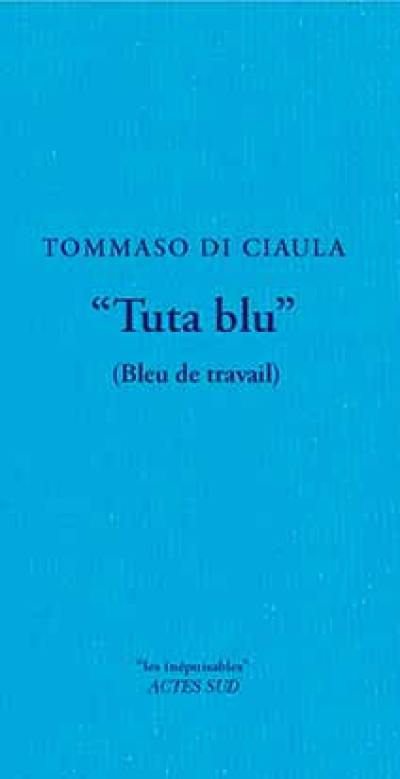 Tuta blu. Bleu de travail