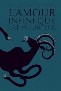 L'amour infini que j'ai pour toi