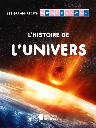 L'histoire de l'Univers