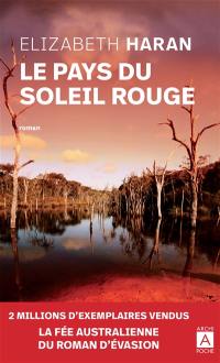 Le pays du soleil rouge