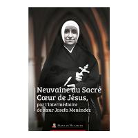 Neuvaine au Sacré Coeur de Jésus, par l'intermédiaire de soeur Josefa Menéndez