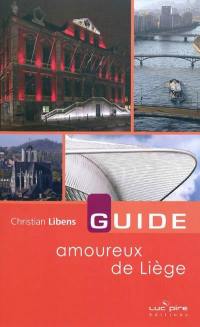 Guide amoureux de Liège