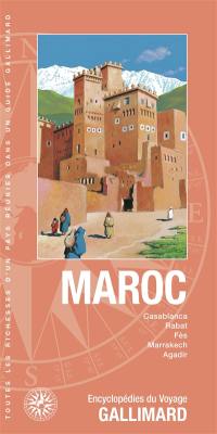 Maroc : Casablanca, Rabat, Fès, Marrakech, Agadir