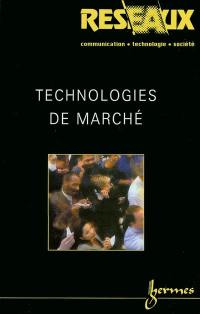 Réseaux, n° 122. Technologies de marché