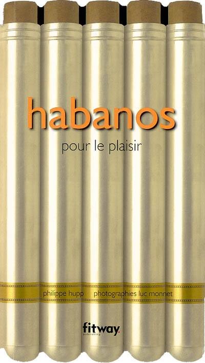 Habanos : pour le plaisir