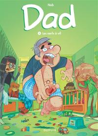 Dad. Vol. 3. Les nerfs à vif