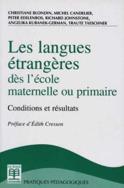 Les langues étrangères dès l'école maternelle ou primaire : conditions et résultats