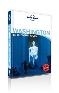 Washington en quelques jours