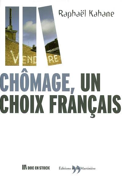 Chômage, un choix français