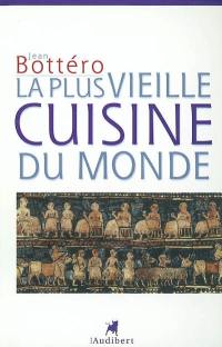 La plus vieille cuisine du monde