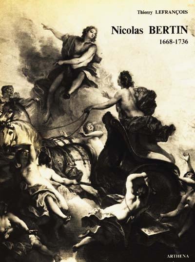 Nicolas Bertin : 1668-1736