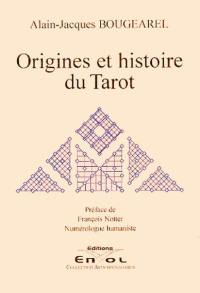 Origines et histoire du tarot : le tarot médiéval, éléments de tarologie