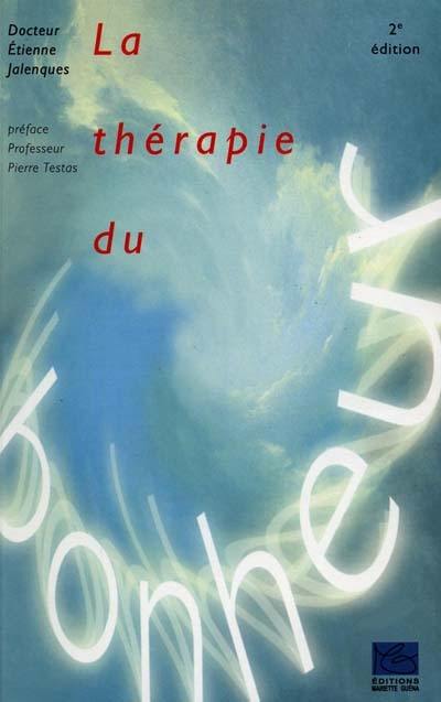 La thérapie du bonheur