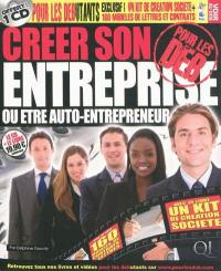 Créer son entreprise ou être auto-entrepreneur pour les deb