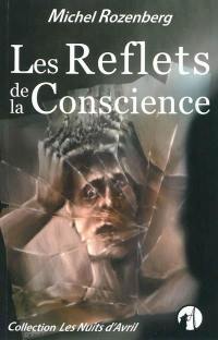 Les reflets de la conscience