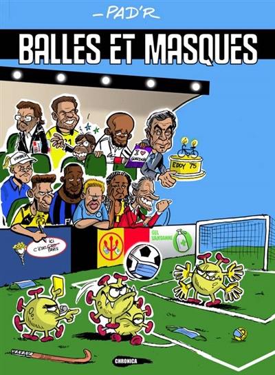 Balles et masques