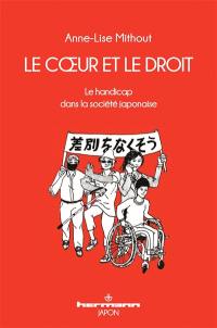 Le coeur et le droit : le handicap dans la société japonaise