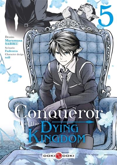 Conqueror of the dying kingdom. Vol. 5