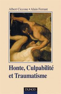 Honte, culpabilité et traumatisme