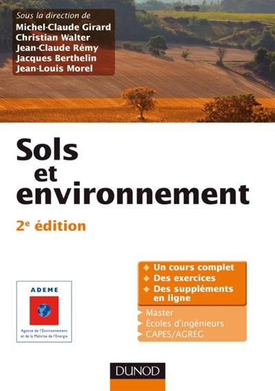 Sols et environnement : un cours complet, des exercices, des suppléments en ligne