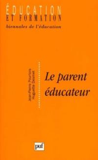 Le parent éducateur