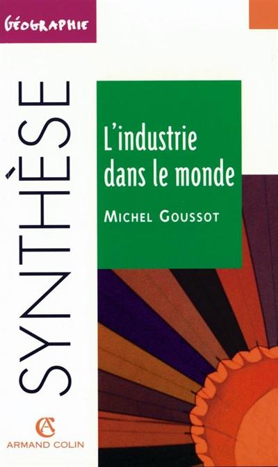 L'industrie dans le monde