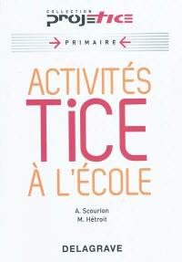 Activités TICE à l'école