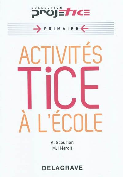 Activités TICE à l'école