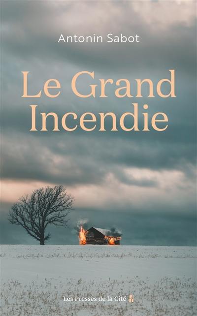 Le grand incendie