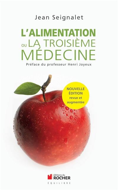 L'alimentation ou La troisième médecine