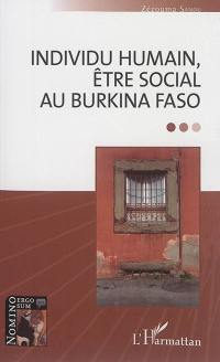 Individu humain, être social au Burkina Faso