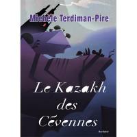 Le Kazakh des Cévennes