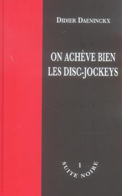 On achève bien les disc-jockeys